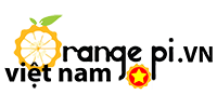 Orange Pi Việt Nam